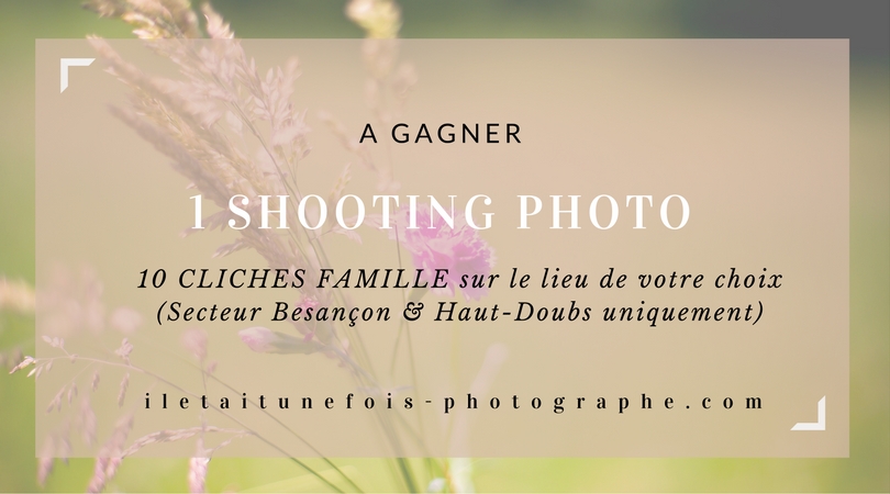 A gagner! 1 Shooting photo avec une photograpĥe professionnelle Mariage & Famille Valdahon Morteau Pontarlier